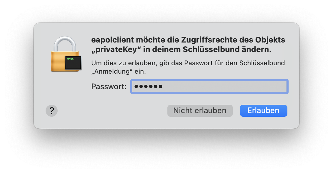 eapolclient möchte die Zugriffsrechte des Objekts „privateKey“ in deinem Schlüsselbund ändern